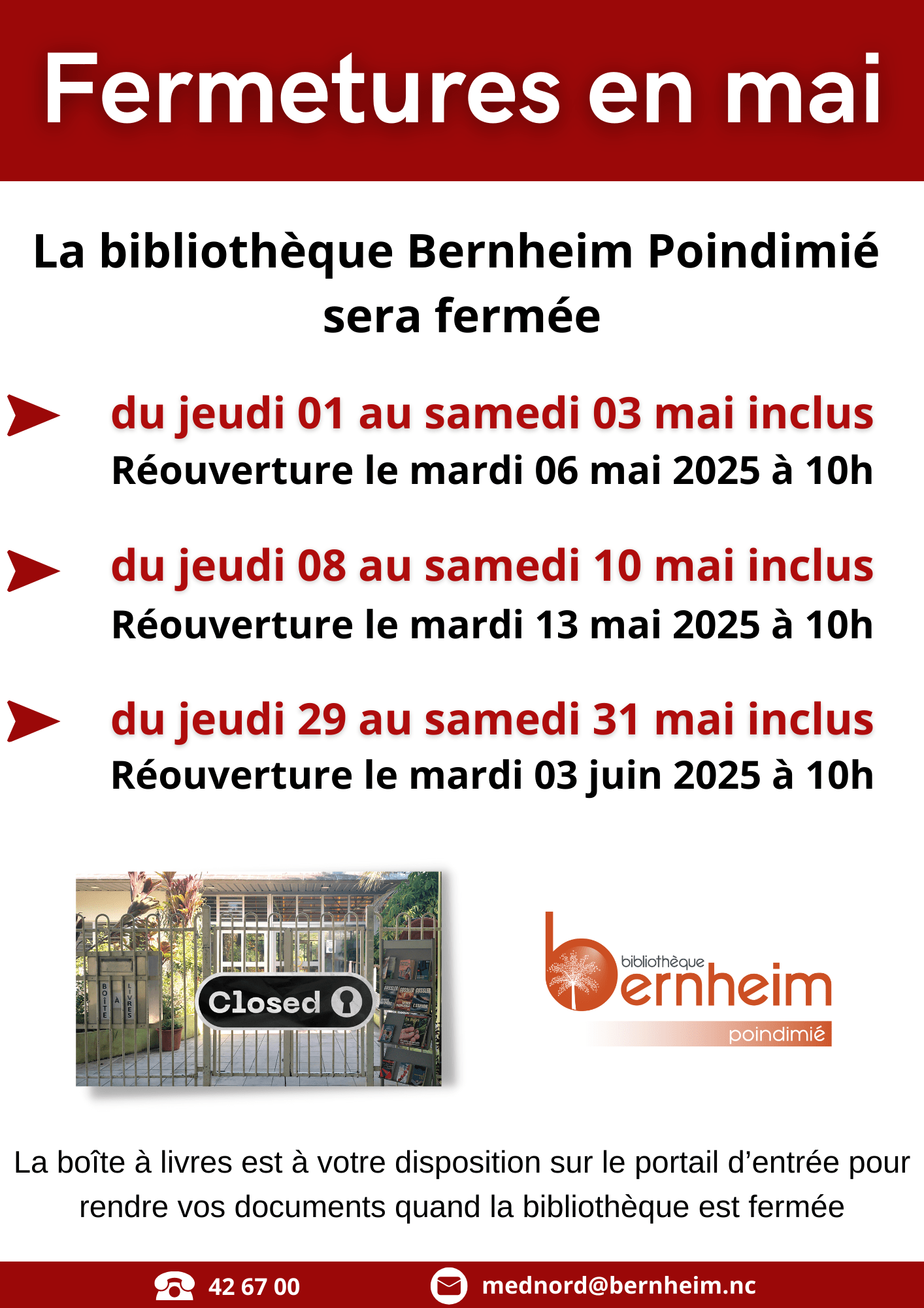 Fermetures du mois de mai - à Poindimié